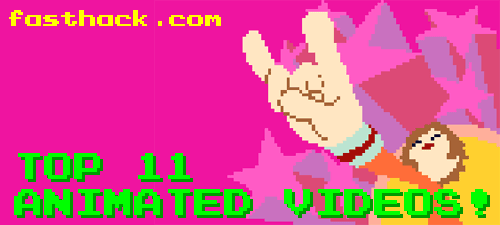 fasthack.com Top 11 Animated Videos