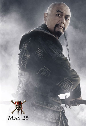 Pirates 3 - Chow Yun Fat. Images Ahoy!! PIRATES 3 Theatrical Publicity Pics 